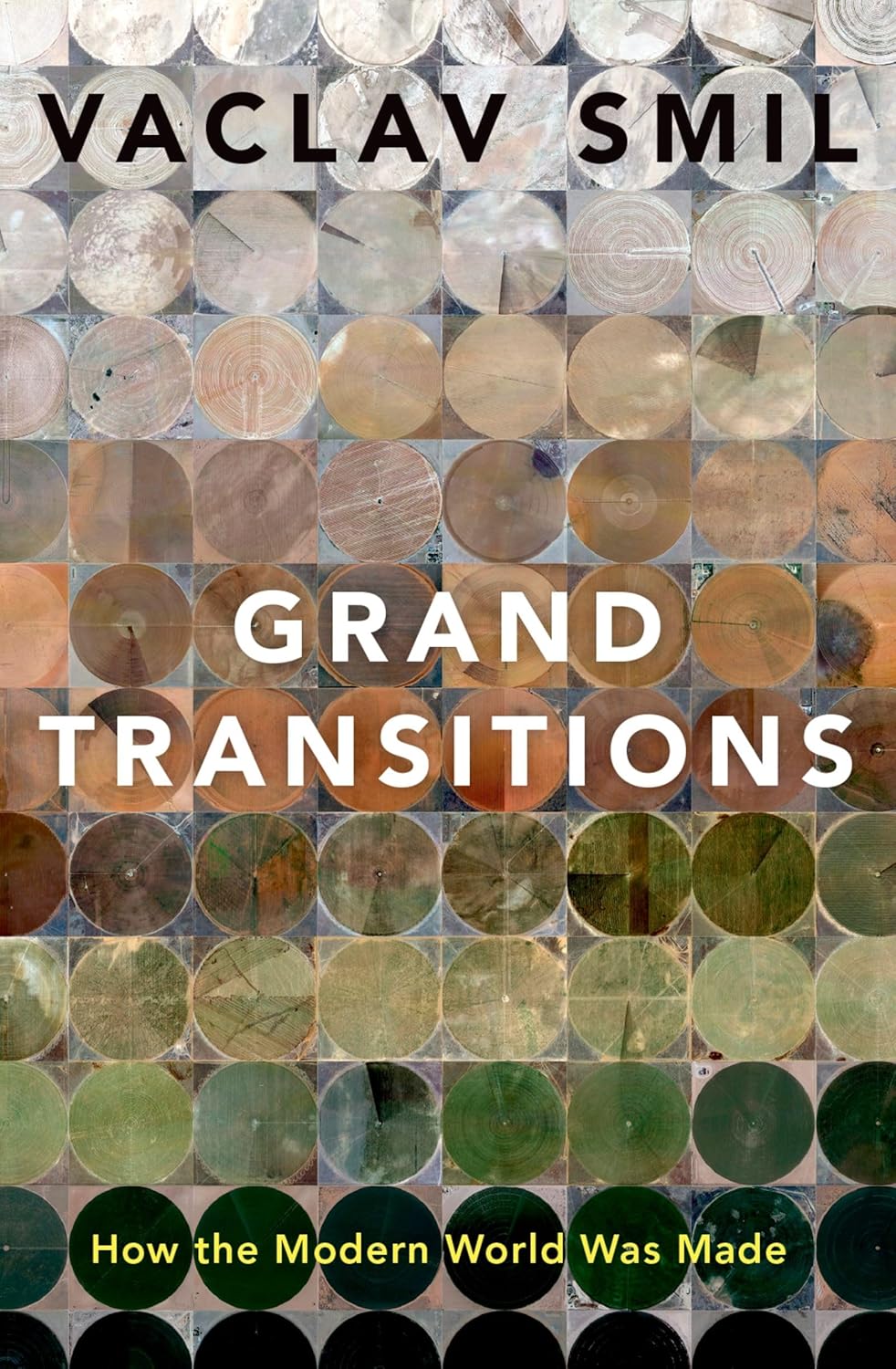 Grand Transitions by Vaclav Smil