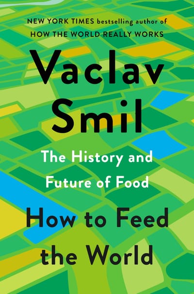 How to Feed the World by Vaclav Smith